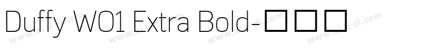Duffy W01 Extra Bold字体转换